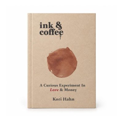 INK & COFFEE BOOK by Kori Hahn